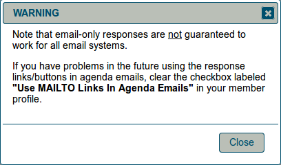 Warning notice about email-only responses